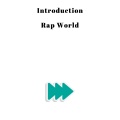RAP World - Introduction (Explicit)
