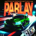 Parlay (Explicit)