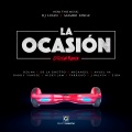 La Ocasión (Remix|Explicit)