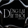 Ciren、윤 - Dừng Lại Đây Thôi