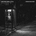 Waiting For A Call (Explicit)