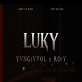 Roty、yvngivvol - LUkY