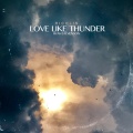 Ryan Stevenson、Richlin - Love Like Thunder