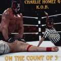 Charlie Homez、K.O.B. - One For Da Money