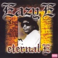 Eazy-E - Only If You Want It