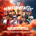 Onguito Wa、El Experimento (Macgyver)、Odanel Km、Mandrake El Malocorita、Darlyn Nay、El Perfect、Daya La Del Bobo、Khey El Inquieto、El Gato Indio、La Melsina、Habilidad Fuego、Hillary、El Monarka、Dyweetz、La Peluche del Movimiento、Starmac Publishing - 12 Mandamientos