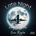 Late Night (feat. Sean Kingston)(Explicit)