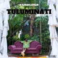 Tuluminati (Explicit)