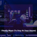 InProgress - I Really Want (To Stay At Your House)(Extended)