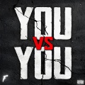 You vs You (Explicit)