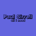 Paul Sirrell - All I Need (Extended Mix)
