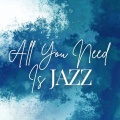 All You Need Is Jazz