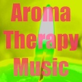 Aromatherapy Music