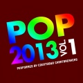 Pop 2013, Vol. 1 (Explicit)