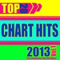 Top 20 Chart Hits 2013, Vol. 1 (Explicit)