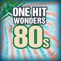 One Hit Wonders of the 80s Vol. 2
