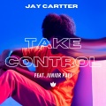 Jay Cartter、Junior Paes - Take Control