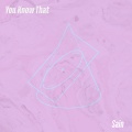 Sain - You Know That