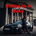Riding in a Benz (Explicit)