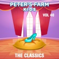Peter's Farm Kids - The Classics, Vol. 40