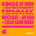 Finally (feat. Julie McKnight) (Mochakk, Jay Mariani & Cesar Nardini Remix)