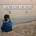 Mind and Memory