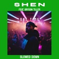 One Time (feat. Bryson Tiller)(Slowed Down|Explicit)