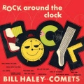 Bill Haley - (We're Gonna) Rock Around the Clock