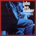 John Lee Hooker Sings and Plays the Blues
