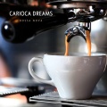Carioca Dreams: Coffee Shop Jazz