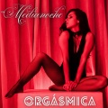 Medianoche Orgásmica: Música de Piano Tántrico para la Curación, Meditación Sensual para Profundizar el Placer y la Pasión (Explicit)