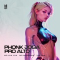 PHONK JOGA PRO ALTO (Explicit)