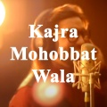 Kazi Nazrul Islam - Kajra Mohobbat Wala