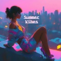 Summer Vibes