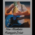 Non-Alcoholic Pineapple Drink