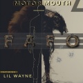 Motor Mouth、Lil Wayne - FAFO (Explicit)