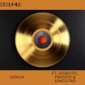 Dj Dumile、Robotic、Froote、Kingstar - Izinga