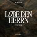 Dave Kull、ICF Worship - Lobe den Herrn (Seele sing)