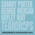 Teardrops (George's Garage Mix)