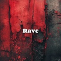 Rave