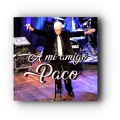 Mariano Fraga - A mi amigo Paco