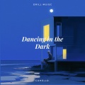 Dancing in the Dark (Drill版)