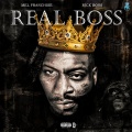 Real Boss (feat. Rick Ross)(Explicit)