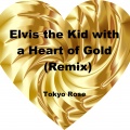 The Kid with a Heart of Gold (Remix)