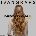 Missed Call (feat. FlipTunesMusic)(Explicit)