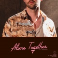 Alone Together (The Remixes)