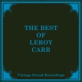 Leroy Carr - Hard Hearted Papa