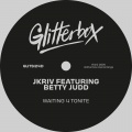 Betty Judd、JKriv - Waiting 4 Tonite (feat. Betty Judd)