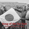 Song of the Far East (Soviet-Japanese War Song)