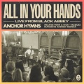Anchor Hymns、Melanie Penn、Ricky Vazquez - All In Your Hands (Live)